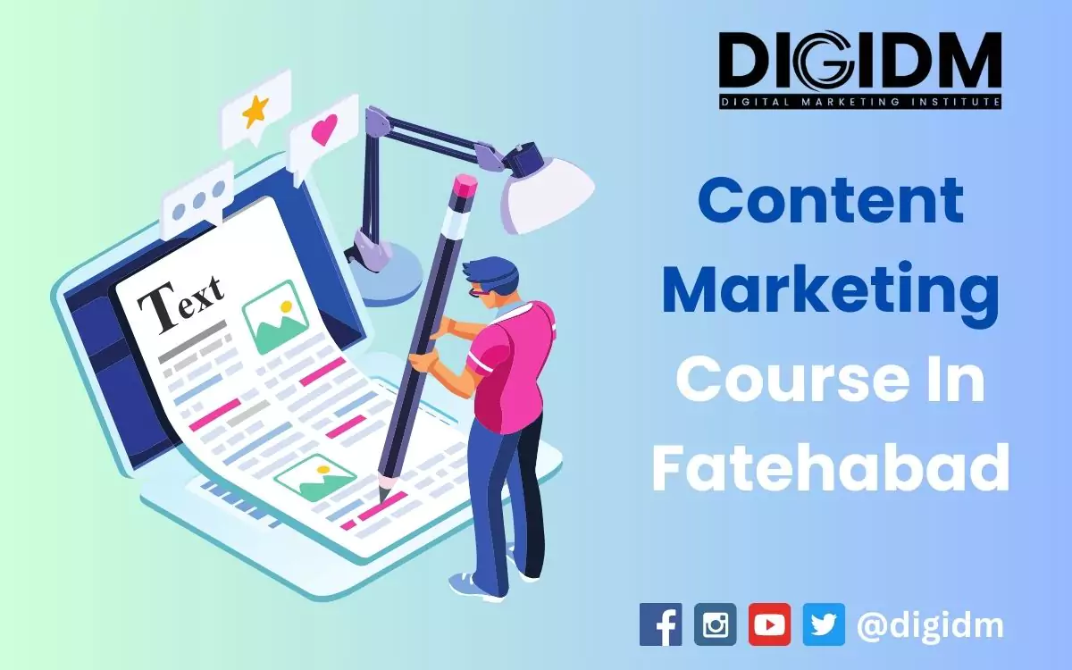 Content Marketing Course in Fatehabad: DigiDM Institute